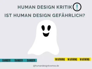 Human Design Kritik